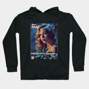 Sweet Leaf, A vintage comics cover Hoodie